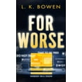 thumbnail image 1 of For Worse, (Paperback), 1 of 1