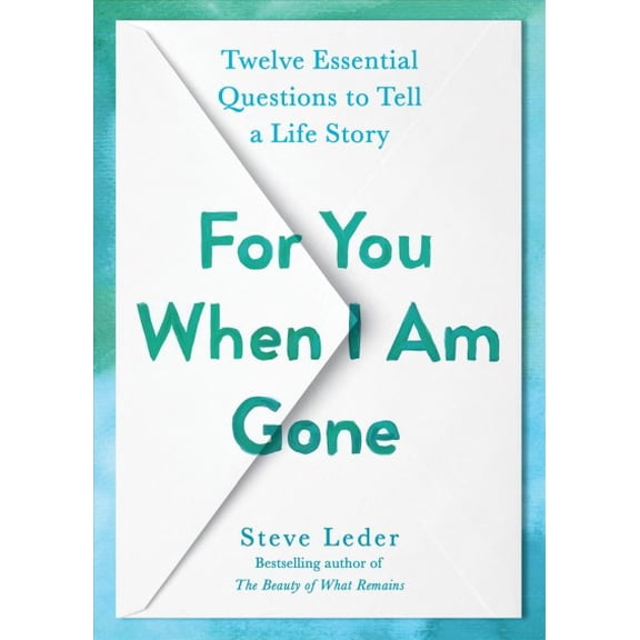 Pre-Owned For You When I Am Gone: Twelve Essential Questions to Tell a Life Story Paperback