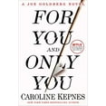 thumbnail image 1 of Pre-Owned For You and Only You: A Joe Goldberg Novel Hardcover, 1 of 1