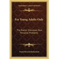 thumbnail image 1 of For Young Adults Only : The Doctor Discusses Your Personal Problems (Paperback), 1 of 1