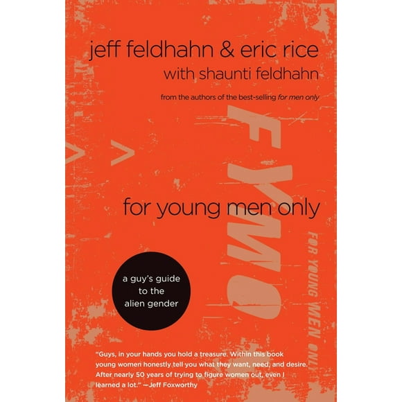 For Young Men Only : A Guy's Guide to the Alien Gender (Hardcover)