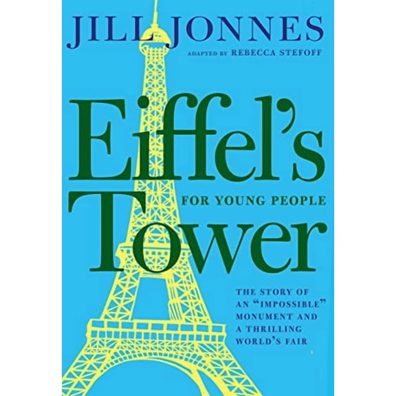 Eiffel's Tower for Young People