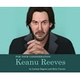 thumbnail image 1 of For Your Consideration: Keanu Reeves (Audiobook) by Larissa Zageris, Kitty Curran, Susannah Jones, 1 of 1