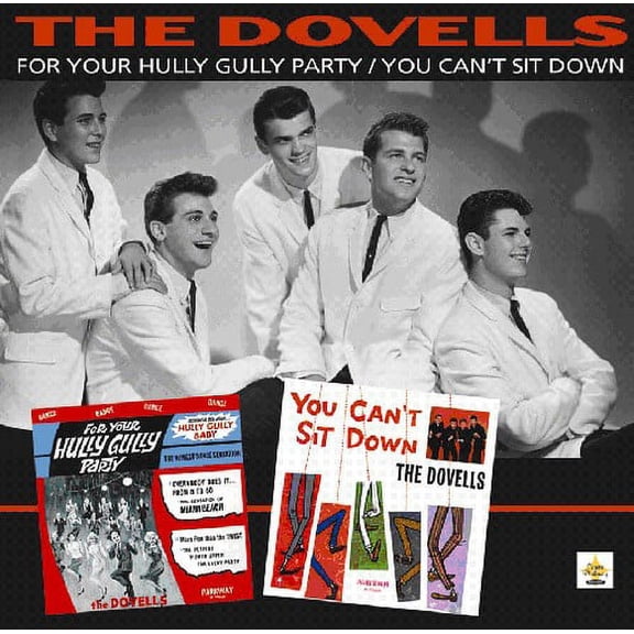 For Your Hully Gully Party/You Can't Sit Down The Dovells (CD)