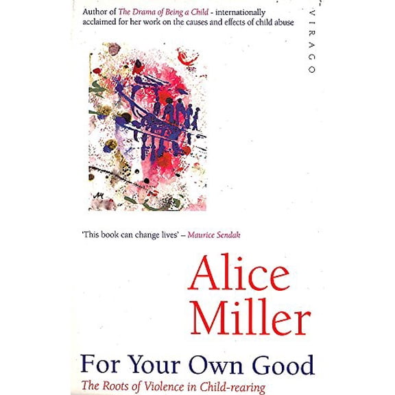 Pre-Owned For Your Own Good (Paperback) 0860688992 9780860688990