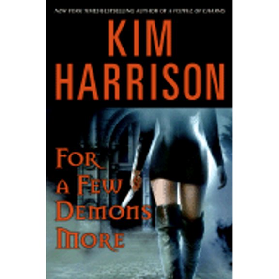 Pre-Owned For a Few Demons More (Hardcover) 0060788380 9780060788384