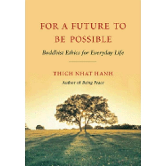 Pre-Owned For a Future to Be Possible (Paperback) 1888375663 9781888375664