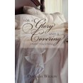 thumbnail image 1 of For a Glory and a Covering, (Paperback), 1 of 1