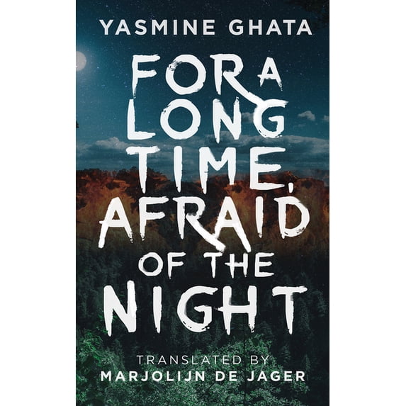 For a Long Time, Afraid of the Night (Paperback)