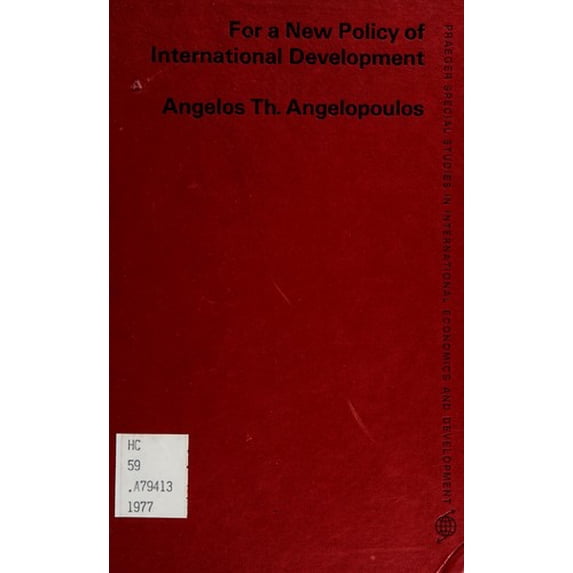 Pre-Owned For a New Policy of International Development 9780030228162