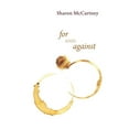 thumbnail image 1 of For and Against (Paperback), 1 of 1