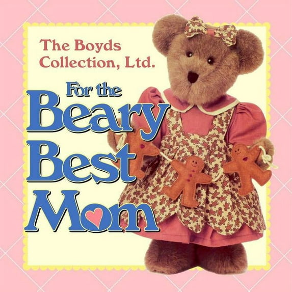 For the Beary Best Mom (Hardcover)