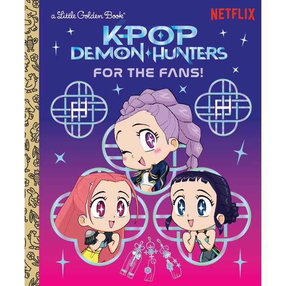 For the Fans! (KPop Demon Hunters): Official Storybook (Hardcover)