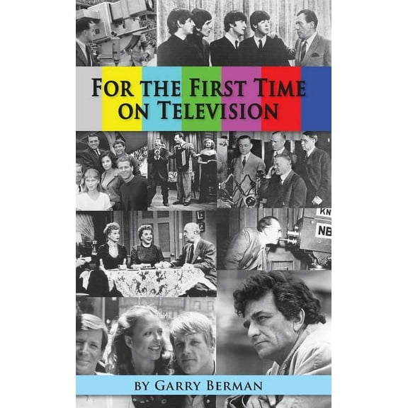 For the First Time on Television... (hardback), (Hardcover)