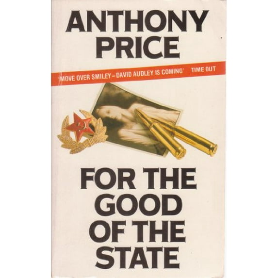 Pre-Owned For The Good Of The State (Paperback) 0586072969 9780586072967