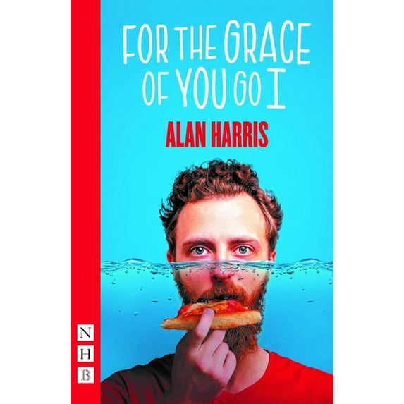 For the Grace of You Go I (Paperback)