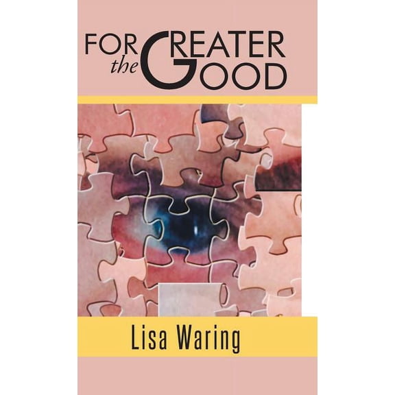 For the Greater Good (Hardcover)