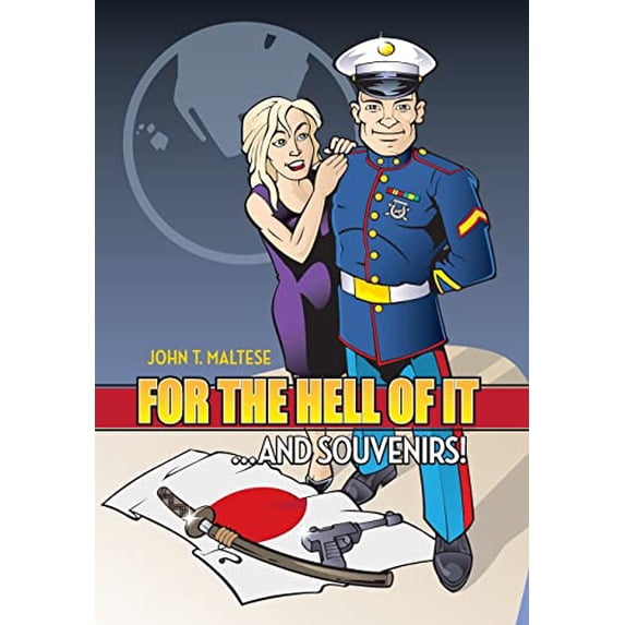 Pre-Owned For the Hell of It ...and Souvenirs! Paperback