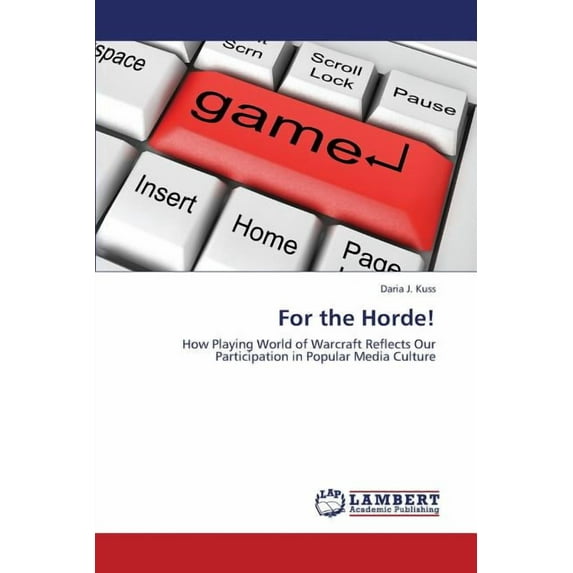 For the Horde! (Paperback)