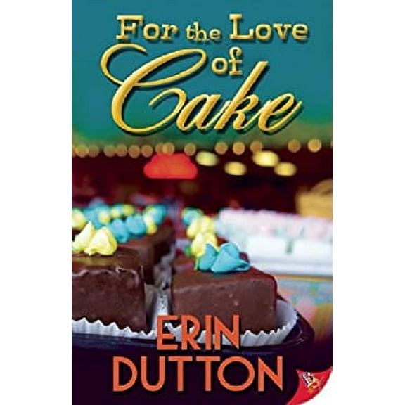 Pre-Owned For the Love of Cake (Paperback) 1626392412 9781626392410