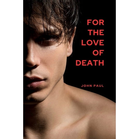 For the Love of Death, (Paperback)