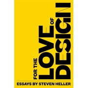 For the Love of Design, Paperback
