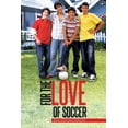 thumbnail image 1 of For The Love of Soccer, 1 of 1