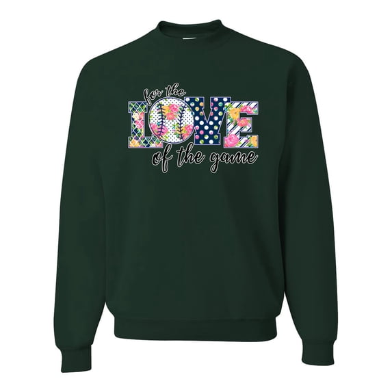 For the Love of the Game Sports Unisex Crewneck Graphic Sweatshirt, Forest Green, X-Large