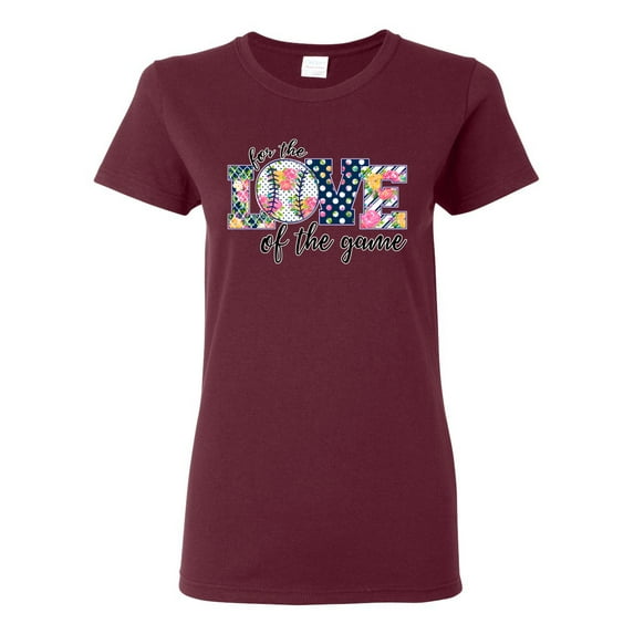 For the Love of the Game Sports Womens Graphic T-Shirt, Maroon, 3X-Large