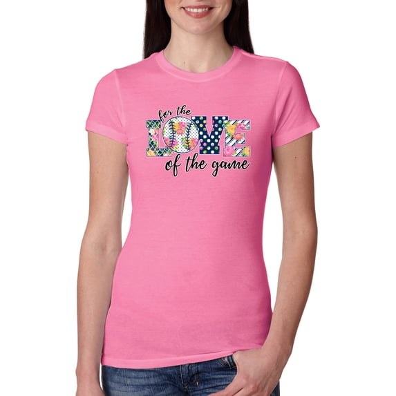 For the Love of the Game Sports Womens Slim Fit Junior Tee, Hot Pink, XX-Large
