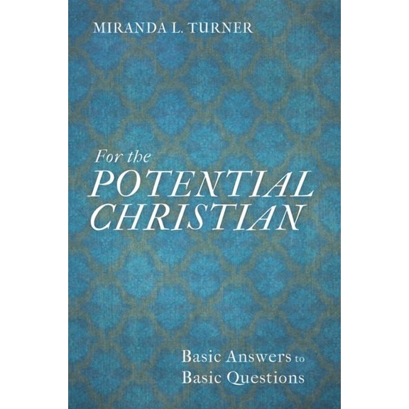For the Potential Christian, (Paperback)