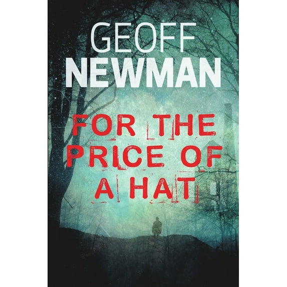 For the Price of a Hat (Paperback)