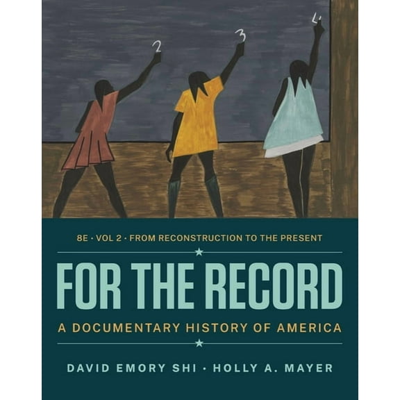 For the Record: A Documentary History of America, (Paperback)