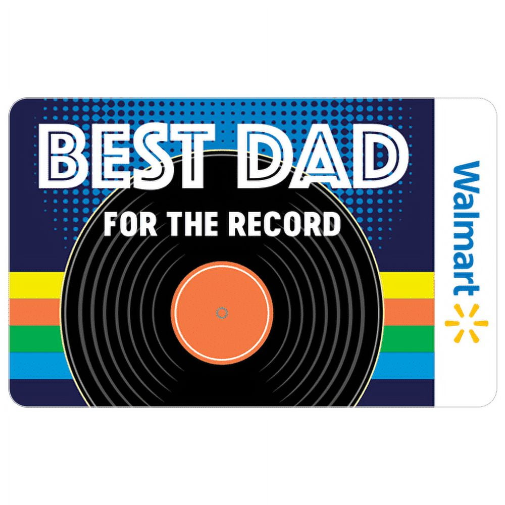 For the Record Best Dad Walmart Gift Card