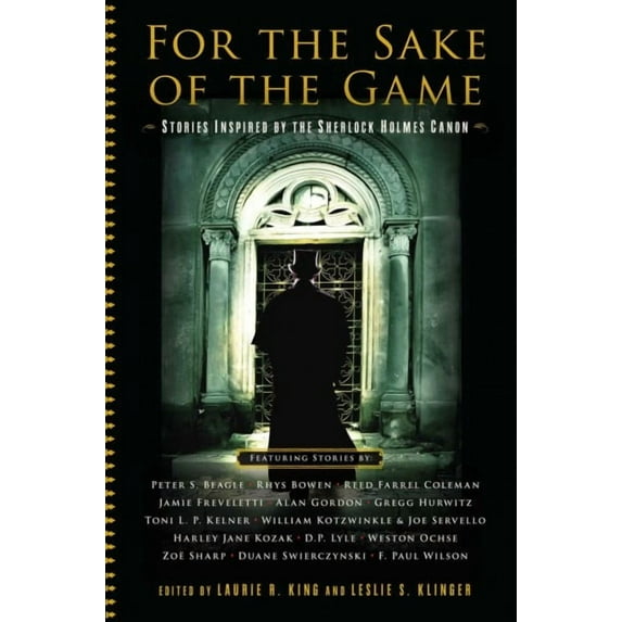 For the Sake of the Game : Stories Inspired by the Sherlock Holmes Canon (Paperback)