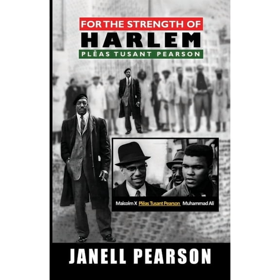 For the Strength of Harlem-Plas Tusant Pearson, (Paperback)