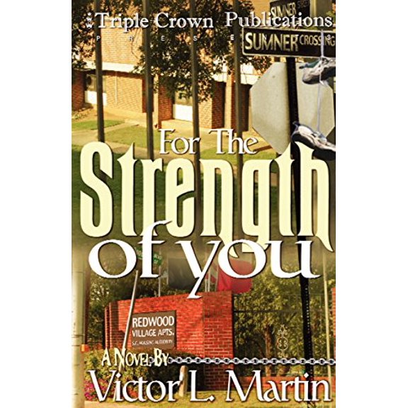 Pre-Owned For the Strength of You (Paperback) 0976234971 9780976234975