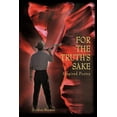 thumbnail image 1 of For The Truth's Sake, (Paperback), 1 of 1