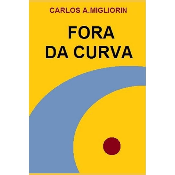 Fora Da Curva, (Paperback)