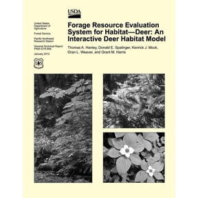 Forage Resource Evaluation System for Habitat- Deer: An Interactive Deer Habitat Model (Paperback)