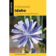 Foraging Foraging Idaho, Paperback