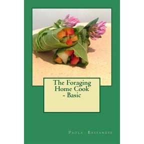 Foraging Home Cook : Basic