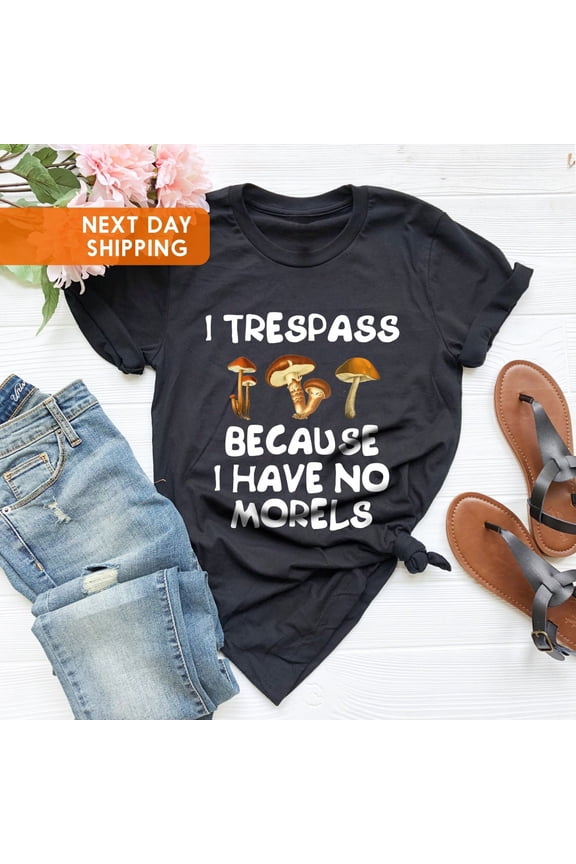 Foraging Shirt, Forager Shirt, Mushroom Shirt, Outdoors Shirt, Morel Shirt, Foraging Shirt, Mycology Shirt, Mycologist Tee, Mushroom Lovers Tshirt All Size S-5XL