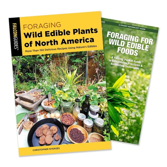 Foraging Wild Edible Plants of North America Guidebook and Folding Pocket Guide Bundle: More Than 150 Delicious Recipes , (Paperback)