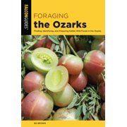 Foraging Foraging the Ozarks, Paperback
