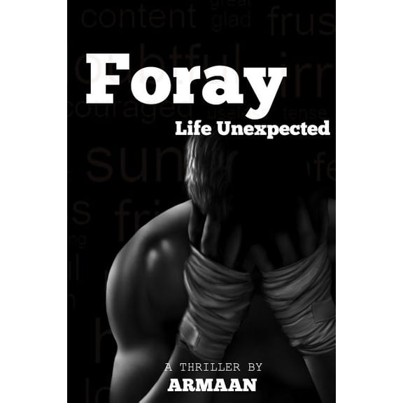 Foray - Life Unexpected (Paperback)