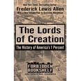thumbnail image 1 of Forbidden Bookshelf The Lords of Creation: The History of America's 1 Percent, Book 1, (Paperback), 1 of 1