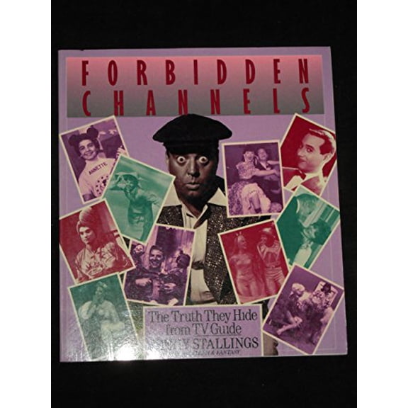 Pre-Owned Forbidden Channels: The Truth They Hide from TV Guide Paperback