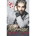 thumbnail image 1 of Forbidden Cruel Italians The Italian Marriage: Billionaire Mafia Arranged Marriage Standalone, Book 1, (Paperback), 1 of 1