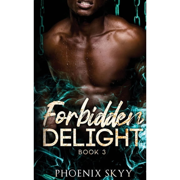 Forbidden Delight, (Paperback)